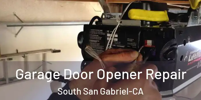  Garage Door Opener Repair South San Gabriel-CA