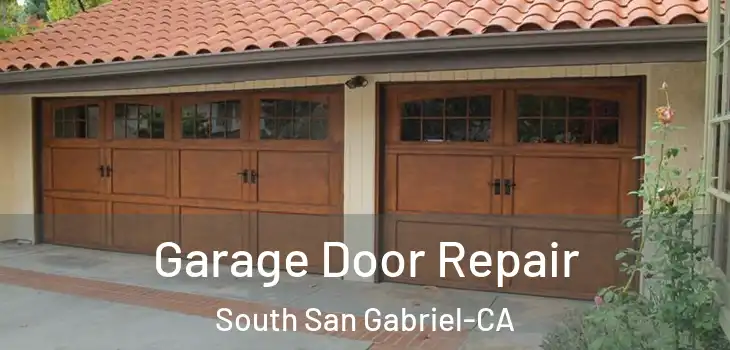  Garage Door Repair South San Gabriel-CA